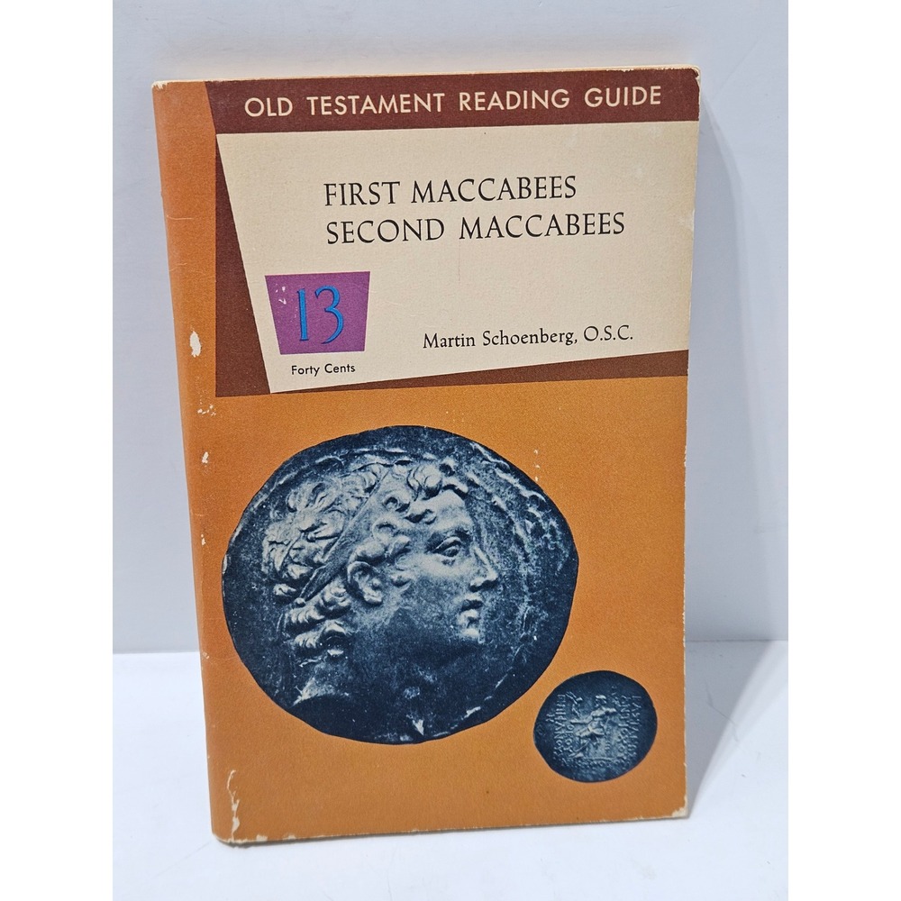 Old Testament Reading Guide First Second Maccabees Martin Schoenberg 1966
